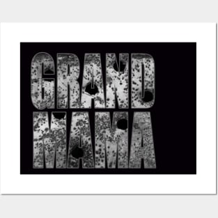 Grand Mama bullet hole gun shots Posters and Art